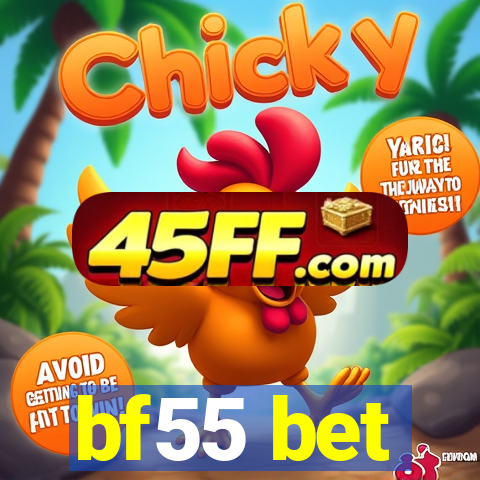 bf55 bet